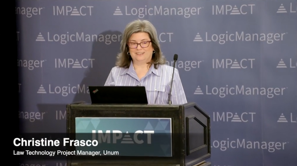 IMPACT 2023 Christine Frasco, Law Technology Project Manager, Unum