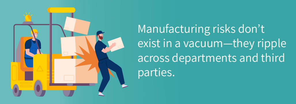manufacturing-risk-ripple-banner Manufacturing risks ripple across departments and third parties