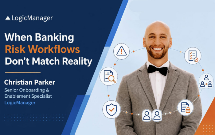 When banking risk workflows don't match reality