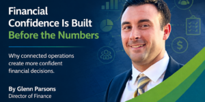 Financial Confidence Is Built Before the Numbers